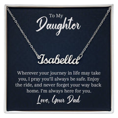 Custom Name Necklace - For Daughter From Dad