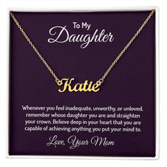 Custom Name Necklace - For Daughter From Mom