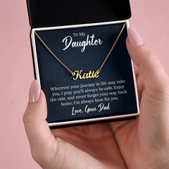 Custom Name Necklace - For Daughter From Dad